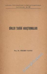 Dinler Tarihi Araştırmaları: Türklerde Dağla İlgili İnançlar - Dinler Tarihi Bakımından Türkiye^nin Durumu -