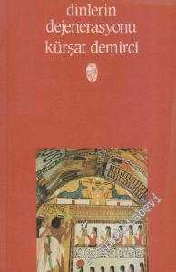 Dinlerin Dejenerasyonu -