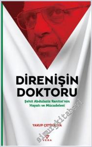 Direnişin Doktoru: Şehit Abdulaziz Rantisi'nin Hayatı ve Mücadelesi -        2025