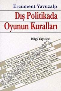 Dış Politikada Oyunun Kuralları -        1998