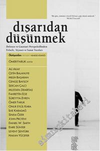 Dışarıdan Düşünmek: Deleuze ve Guattari Perspektifinden Felsefe, Siyaset ve Sanat Yazıları -