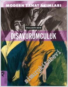 Dışavurumculuk - Modern Sanat Akımları -        2025