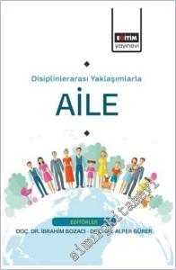 Disiplinlerarası Yaklaşımlarla Aile -        2025
