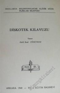 Diskotek Kılavuzu: Okullarda Bulundurulacak Klasik Müzik Plakları Kılavuzu -        1947
