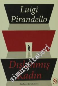 Dışlanmış Kadın -        2011