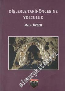 Dişlerle Tarihöncesine Yolculuk -        2015