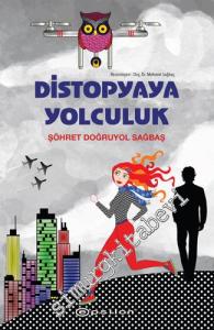 Distopyaya Yolculuk CİLTLİ -        2022