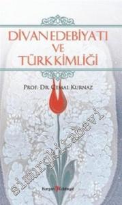 Divan Edebiyatı ve Türk Kimliği -