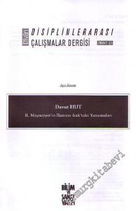 Divan İlmi Araştırmalar : Disiplinlerarası Çalışmalar Dergisi, 2. Meşrutiyet'in İlanının Irak'taki Yansımaları AYRIBASIM - Cilt:13, Sayı: 25, 2008