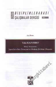 Divan İlmi Araştırmalar : Disiplinlerarası Çalışmalar Dergisi, Meiji Anayasası; Japonların Batı Deneyimi ve Modern Devletin Oluşumu AYRIBASIM - Cilt: 13, Sayı: 25, 2008