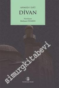 Ahmed-i Dai Divanı I-II : Metin - Gramer - Tıpkıbasım - Dizin -