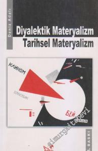 Diyalektik Materyalizm Tarihsel Materyalizm -        2009
