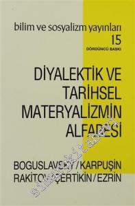 Diyalektik ve Tarihsel Materyalizmin Alfabesi  -        2005