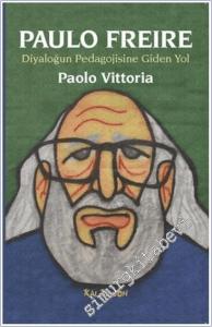 Diyaloğun Pedagojisine Giden Yol -        2017