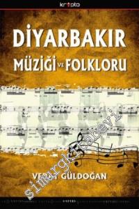 Diyarbakır Müziği ve Folkloru -