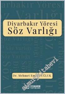 Diyarbakır Yöresi Söz Varlığı -        2024