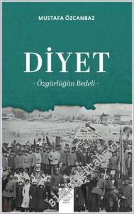 Diyet Özgürlüğün Bedeli -        2025