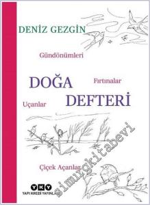 Doğa Defteri - Gündönümleri Fırtınalar Uçanlar Çiçek Açanlar -        2025