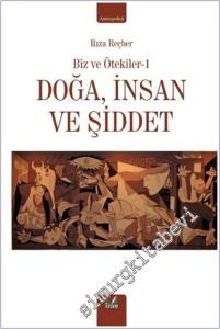 Doğa, İnsan ve Şiddet -        2025