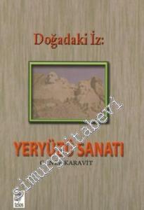 Doğadaki İz: Yeryüzü Sanatı -