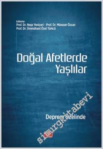 Doğal Afetlerde Yaşlılar - Deprem Özelinde -        2025
