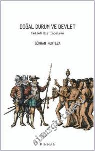 Doğal Durum ve Devlet : Felsefi Bir İnceleme -        2021