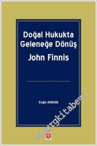 Doğal Hukukta Geleneğe Dönüş John Finnis -        2024
