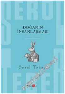 Doğanın İnsanlaşması -        2023