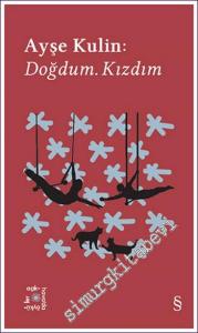 Doğdum. Kızdım -        2022