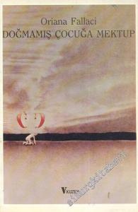 Doğmamış Bir Çocuğa Mektup -