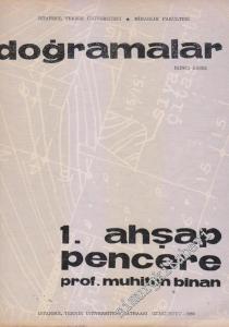 Doğramalar: 1. Ahşap Pencere -        1980