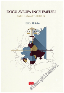 Doğu Avrupa İncelemeleri: Tarih-Siyaset-Hukuk -        2025