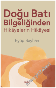 Doğu Batı Bilgeliğinden Hikayelerin Hikayesi -        2026