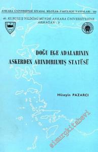Doğu Ege Adalarının Askerden Arındırılmış Statüsü -        1986
