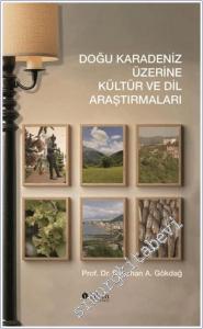 Doğu Karadeniz Üzerine Kültür ve Dil Araştırmaları -        2025
