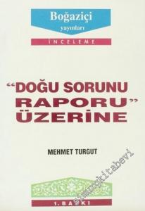 Doğu Sorunu Raporu Üzerine -        1996