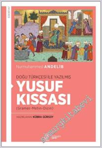 Doğu Türkçesi İle Yazılmış Yusuf Kıssası (Gramer-Metin-Dizin) -        2025