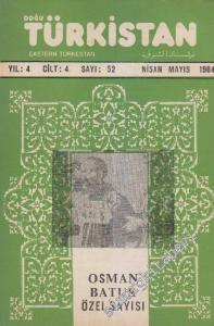 Doğu Türkistan Dergisi = Eastern Turkestan - Sayı: 52  4  4  Nisan - Mayıs
