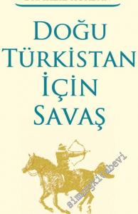 Doğu Türkistan İçin Savaş -