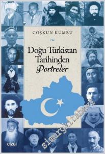 Doğu Türkistan Tarihinden Portreler -        2025