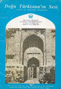 Doğu Türkistan'ın Sesi Dergisi = Voice of Eastern Turkistan - Sayı: 21  6    İlkbahar