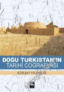Doğu Türkistan'ın Tarihi Coğrafyası -