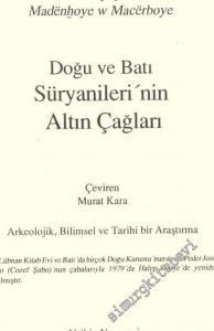 Doğu ve Batı Süryanileri'nin Altın Çağları -        1994