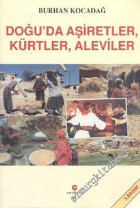 Doğu'da Aşiretler, Kürtler, Aleviler -        2006