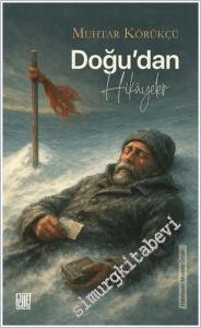 Doğu'dan Hikayeler -        2025