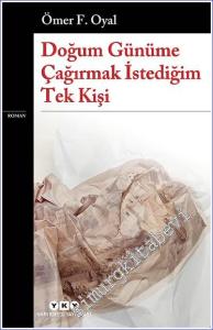 Doğum Günüme Çağırmak İstediğim Tek Kişi -        2024