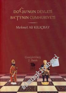 Doğu'nun Devleti ile Batı'nın Cumhuriyeti -