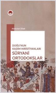 Doğu'nun Kadim Hıristiyanları Süryani Ortodokslar -        2025