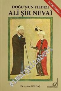 Doğu'nun Yıldızı Ali Şir Nevai -