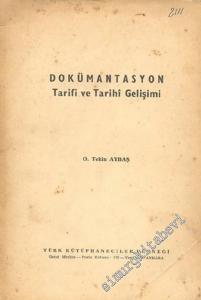 Dokümantasyon Tarifi ve Tarihi Gelişimi -